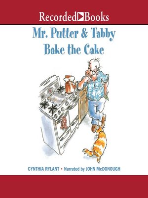 cover image of Mr. Putter & Tabby Bake the Cake